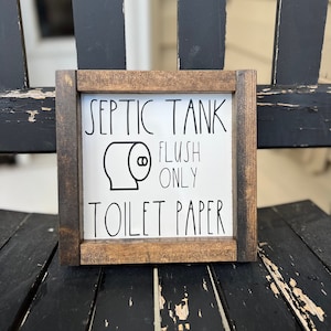 Septic Tank Flush Only Toilet Paper Wooden Sign, Septic System, toilet paper, bathroom decor, please flush only wood sign