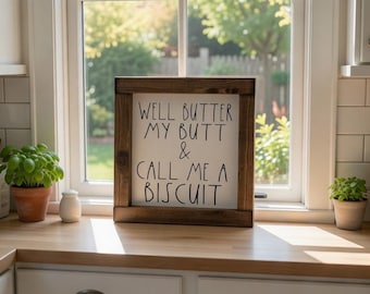Letrero de madera de granja "Well Butter My Butt" y "Call Me A Biscuit", letrero de cocina, letrero de baño, letrero de madera