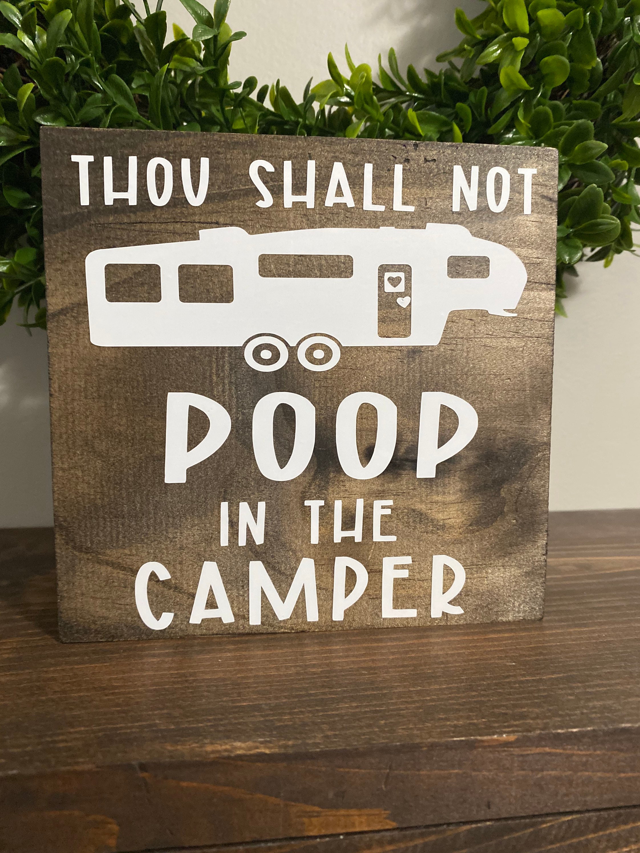 Thou Shall Not Poop in the Camper Wood Sign Bathroom RV Etsy UK