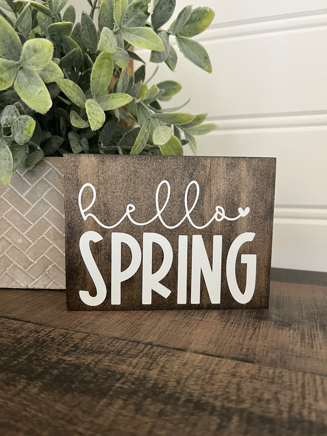 Hello Spring Sign- Spring Wood Sign / Freestanding / Shelf Decor