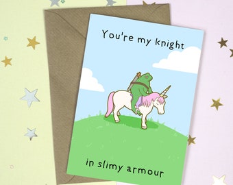 Knight in slimy armour - Valentines Card  - Frog Lover Celebration Greeting Card - Anniversary Card