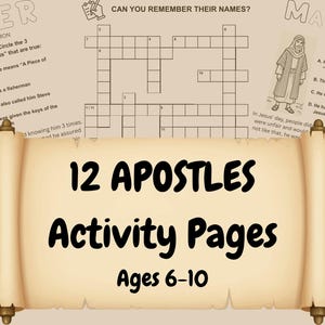 May include: Educational activity pages for ages 6-10, featuring a crossword puzzle and facts about the 12 Apostles. The design includes illustrations and text on a parchment-style background.