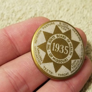 1935 The State Board of Health of Missouri button pin back