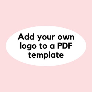 Add your own logo to a PDF template (invoice/receipt or both) - to be purchased only in conjunction with a digital template