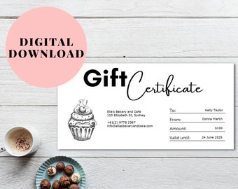 May include: A printable gift certificate for Ella's Bakery and Cafe in Sydney, Australia. The certificate is valid until June 24, 2025, and is for $100. The certificate features a black and white illustration of a cupcake.