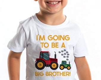 I'm going to be a Big Brother two tractors t shirt, baby announcement idea for son, Boys tractor Tshirt, Brothers Matching Shirt