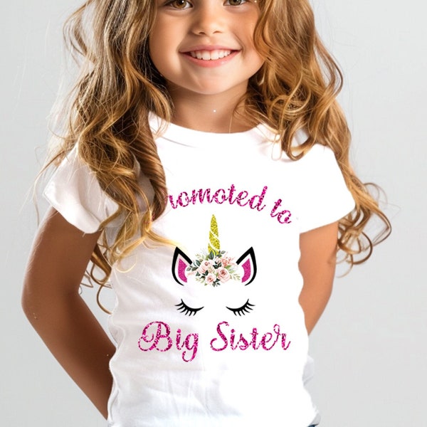 Promoted to big Sister Unicorn Big Sister/ Little sister  baby/ toddler Shirt, bodysuit, Promoted to big sister, birthday shirts for girls