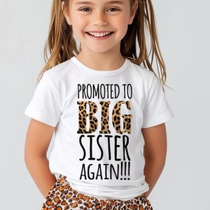 Promoted to Big Sister Again Toddler Shirt: Leopard Print Announcement