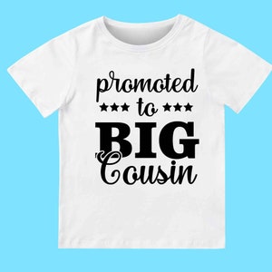 Promoted to Big Cousin  baby boy or girl/ toddler kids Shirt, babygrown, Cutest Cousin Announcement