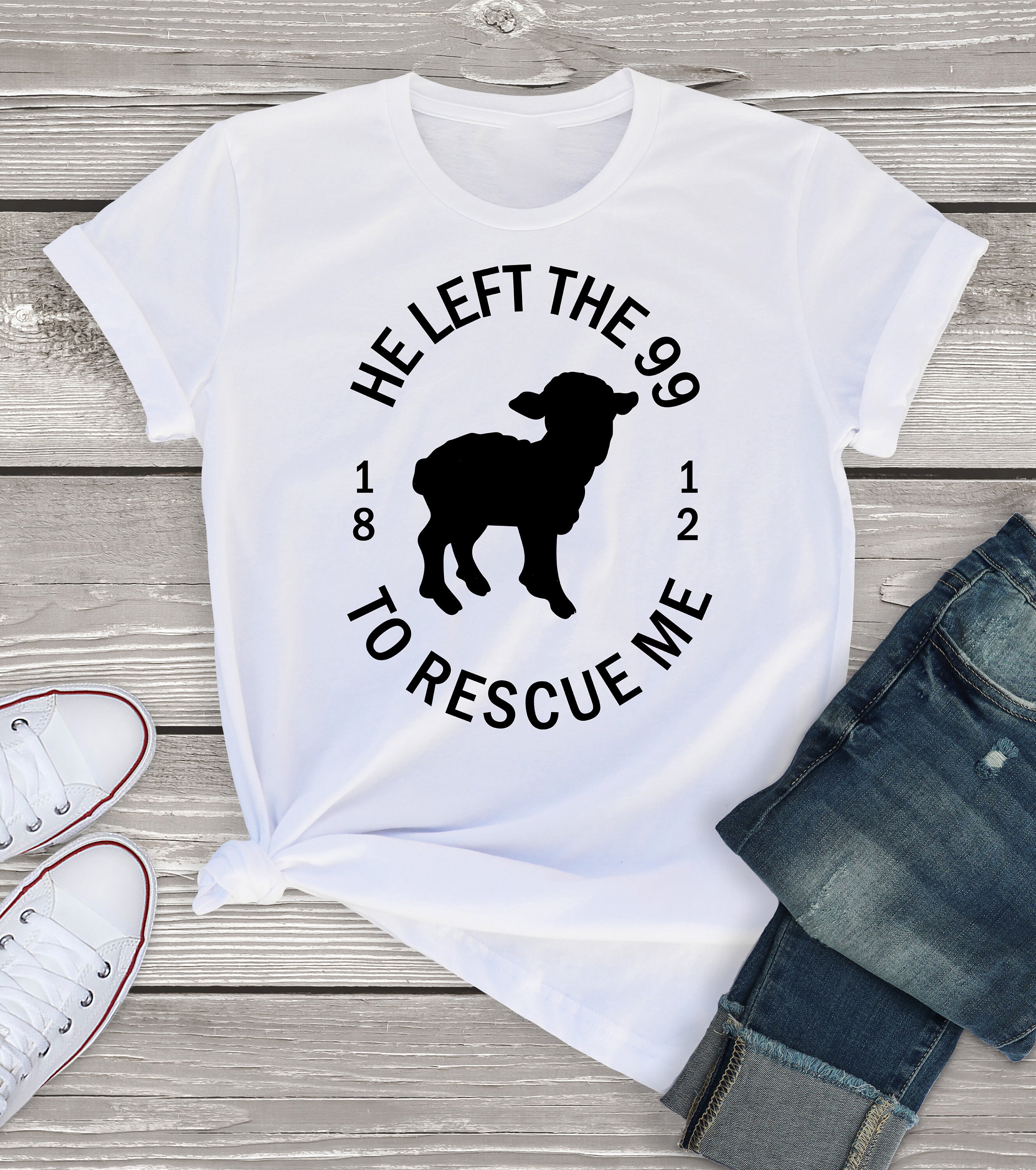 Image of Bible Verse Shirt, He Left The  To Rescue Me , Christian , Jesus T Shirt Uk, Scripture Shirts, Church