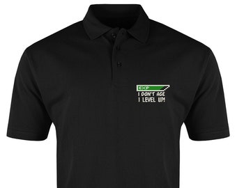 Embroidered  Funny Gamer Polo Shirt: I Don&#39;t Age I Level Up Cotton Top