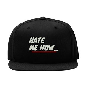Hate Me Now Hip Hop Rap Song Old School Embroidered Snapback Cap Fullcap Flat Bill Cap Hip Hop Hat