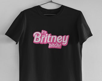 Es ist Britney Bitch Lustig Das Büro Spruch Bedrucktes Baumwolle T-Shirt Top Tee Herren Damen Unisex