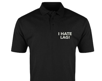 I Hate Lag Funny Gamer Geek Embroidered Men's Cotton Classic Polo Shirt