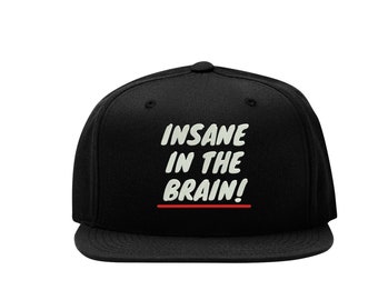 Insane In The Brain Rap Hip Hop Old School Embroidered Snapback Cap Fullcap Flat Bill Cap Hip Hop Hat