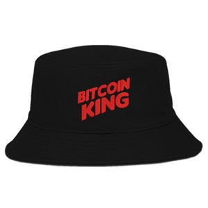 Bitcoin King Crypto Lover Recycled Polymers Breathable Embroidered Bucket Hat Summer Cap Unisex