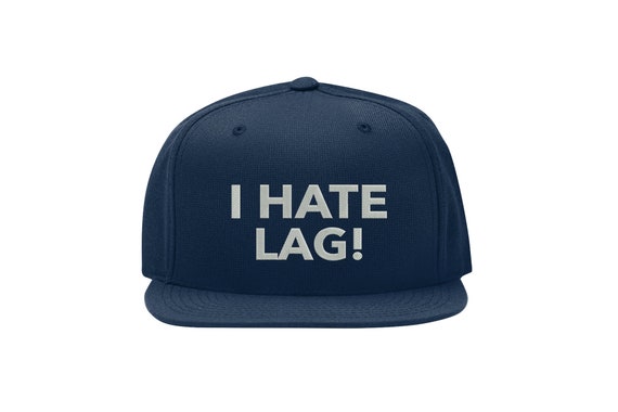 I Hate Lag Funny Gamer Geek Embroidered Snapback Cap Fullcap Flat