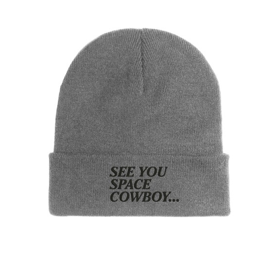 See You Space Cowboy Anime Bebop Slogan 