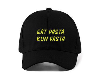 Eat Pasta Run Fasta Funny Embroidered Baseball Cap Dad Hat Sport Cap Unisex