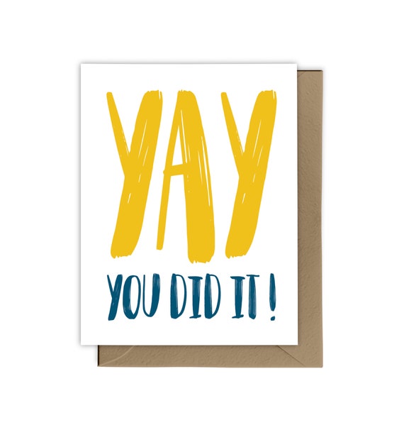 Yay You Did It! Congrats Card, Cheers, Celebration