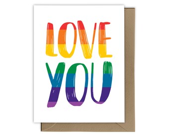 Love You Rainbow Card, Love Card, Valentine's Day, Wedding, Anniversary, Friend, LGBTQIA+