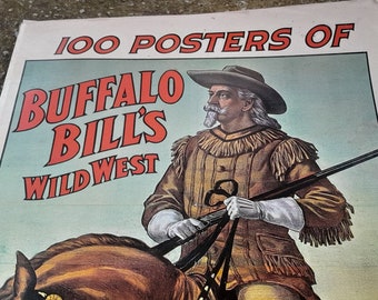 100 Posters 0f Buffalo Bill's Wild West Book