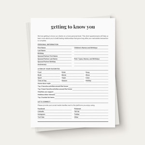 May include: A black and white printable questionnaire titled "Getting to Know You" with sections for personal information, favorite things, and social media handles.