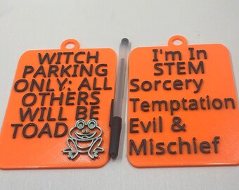 Witch Parking Only All Others Will be Toad  and I'm in STEM Sorcery Temptation Evil & Mischief Halloween decoration sign
