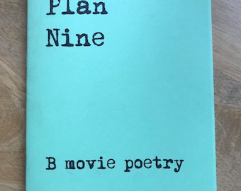 Plan Nine - B movie poetry