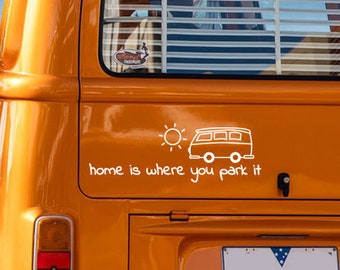 Car sticker car home is where you park it motorhome sticker camper sticker camping accessories vinyl