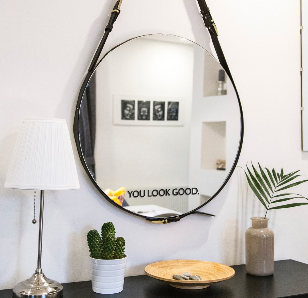 YOU LOOK GOOD. Mirror Sticker Bathroom Sticker Decal Vinyl Etsy