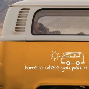 Home is Motorhome Stickers, Camper Stickers, Van Stickers, Vanlife Stickers, Caravan Stickers, Campervan, Motorhome, RV, Camping, Travel