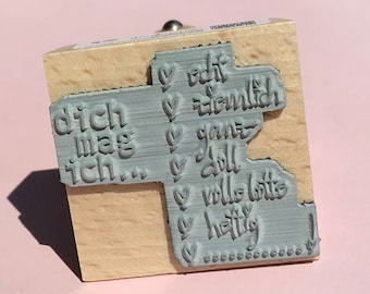 stempel "dich mag ich..." echt ziemlich heftig / stempel liebe freundschaft/ geschenk für die freundin / besties