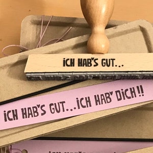 stempel „ich habs gut - ich hab dich!“ stempel für geschenke, geburtstagskarten, gutscheine... für lieblingsmenschen - auch im dreier-set