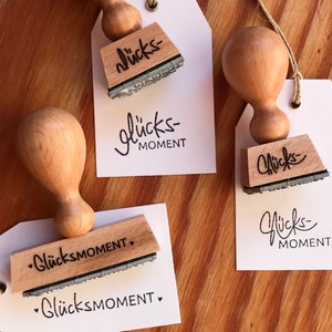 stempel für deinen GLÜCKSmoment !! dreierlei varianten zur wahl - oder im set :-) - verschenke den besonderen glücklich en moment des GLÜCKs