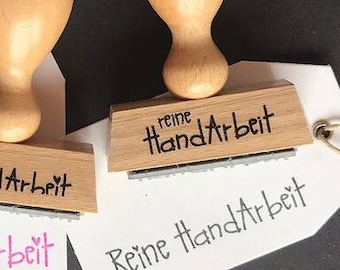 stempel "reine handarbeit" mit oder ohne herzchen / handgemacht / selbstgemacht / einzelstück / handmade / für selbermacherinnen / diy