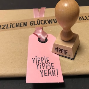 feste feiern und fröhlich jubeln... YIPPIE! stempel in 2 größen -oder in kombi mit dem klebeband 'feiern und feste' - für deine glückwünsche