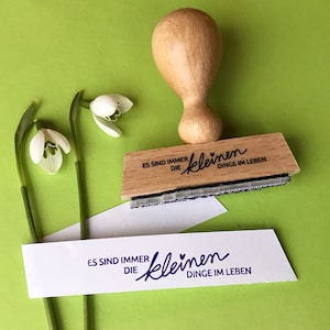 holzstempel "es sind immer die kleinen dinge im leben" für feine kleinigkeiten und kleine aufmerksamkeiten… stempel achtsamkeit self care