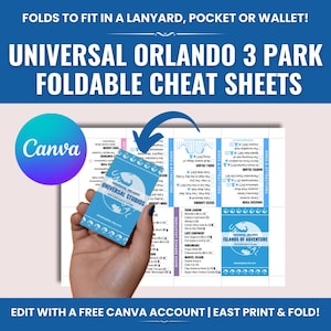 May include: A set of Universal Orlando 3 Park foldable cheat sheets with text reading FOLDS TO FIT IN A LANYARD, POCKET OR WALLET!, UNIVERSAL ORLANDO 3 PARK FOLDABLE CHEAT SHEETS, and EDIT WITH A FREE CANVA ACCOUNT | EASY PRINT & FOLD!.
