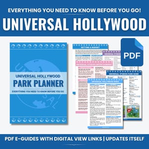 Universal Hollywood Complete Parks Guide and Vacation Planner 2025 | Updates Automatically | Everything You Need To Know Before You Go
