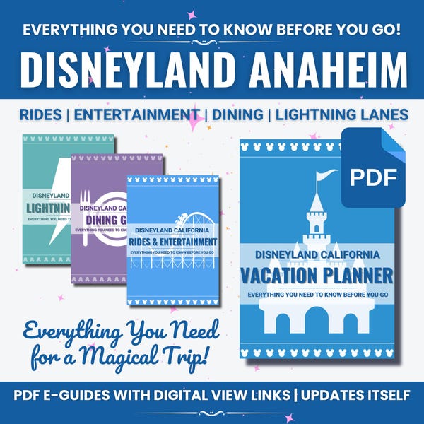 Disneyland Complete Parks Guide and Vacation Planner 2026-2027 | 2 Parks | Lightning Lanes, Rides, Entertainment, Dining