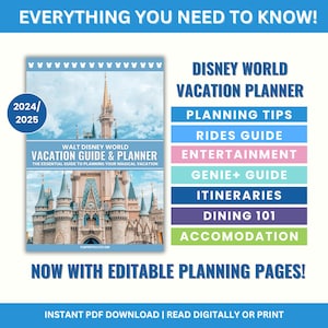 DisneyWorld Vacation Planner | PDF Guide with Editable Planning Pages | FREE Updates for 1 Year | WDW Planning 2024-2025 | Updated May 2024