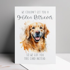 Non siamo riusciti a procurarti un Golden Retriever. Divertente biglietto di auguri di compleanno per gli amanti dei cani. Regalo memorabile per gli appassionati di cani. Biglietto di auguri personalizzato di compleanno 5x7.