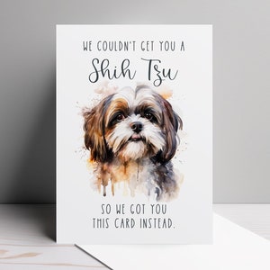 Nous n'avons pas pu vous offrir de carte d'anniversaire Shih Tzu amusante pour les amoureux des chiens, cadeau mémorable pour les amateurs de chiens, carte de voeux personnalisée 5 x 7 ans