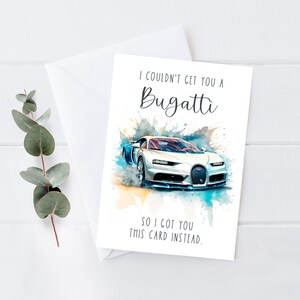 Ik kon geen Bugatti grappige verjaardagskaart voor Bugatti Lover onvergetelijk cadeau voor Supercar-liefhebber verjaardagskaart 5 x 7 aangepaste wenskaart krijgen