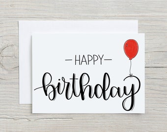 Happy Birthday - Simple, Modern Birthday Card - 5x7 Greeting Card With Envelope - Hand-Lettered Card