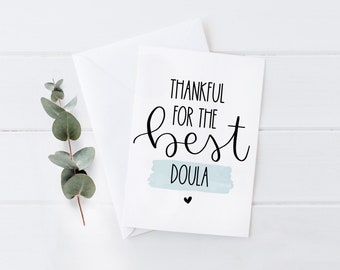 Thankful For The Best Doula Appreciation Thank You Card Birth Team Recognition - 5x7 Custom Greeting Card With Envelope And Personalization