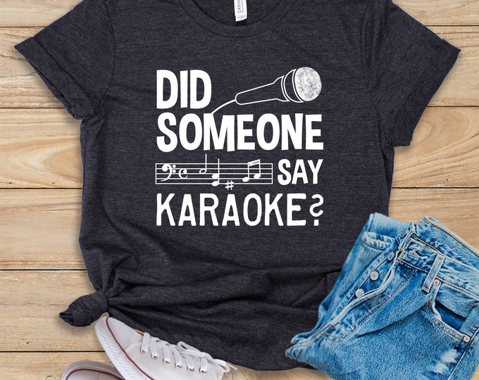 Zei iemand karaoke? • Shirt • Tank Top • Hoodie • Karaoke shirt • Karaoke Lover • Karaoke Party • Karaoke Bar Shirt • Funny Karaoke Top