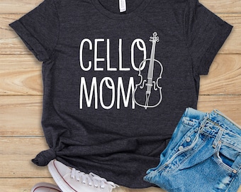 Cello Mom • Shirt • Tank Top • Hoodie • Cello Player Gift Idea • Cello Instrument Tee Shirt • Cello T-Shirt • Orchestra Cellist Tee Saying