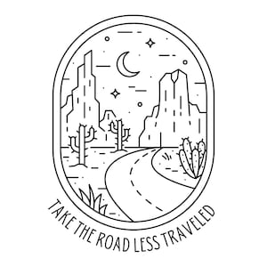 Take the road less traveled Svg cricl&#39;ut silhouette vinyl stickers tumbler travel outdoor hike camp granola van life